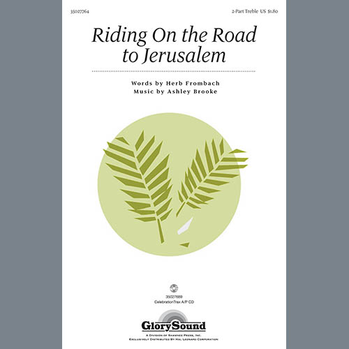 Herb Frombach, Riding On The Road To Jerusalem, 2-Part Choir