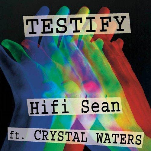 Hifi Sean, Testify (featuring Crystal Waters), Piano, Vocal & Guitar (Right-Hand Melody)