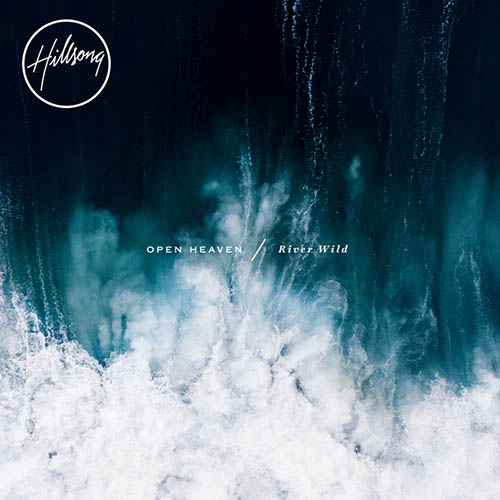 Hillsong Worship, Never Forsaken, Piano & Vocal