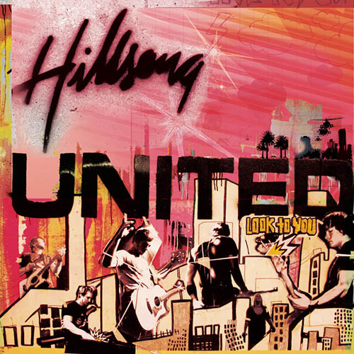 Hillsong United, All I Need Is You, Easy Guitar Tab