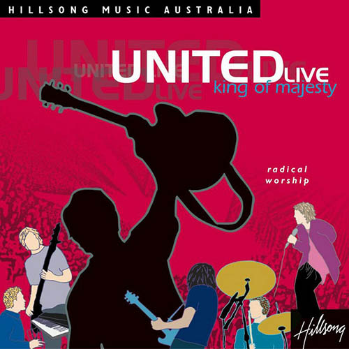 Hillsong United, King Of Majesty, Easy Guitar Tab
