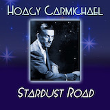Download Hoagy Carmichael Stardust sheet music and printable PDF music notes