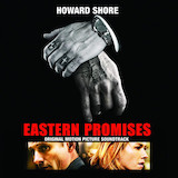 Download Howard Shore Eastern Promises sheet music and printable PDF music notes