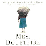 Download Howard Shore Mrs. Doubtfire (Main Title) sheet music and printable PDF music notes