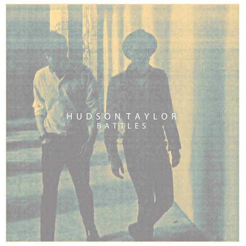 Hudson Taylor, Battles, Piano, Vocal & Guitar (Right-Hand Melody)