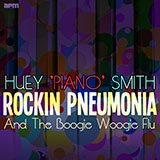 Download Huey P. Smith Rocking Pneumonia & Boogie Woogie Flu sheet music and printable PDF music notes