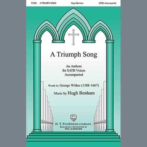 Hugh Benham, A Triumph Song, SATB Choir