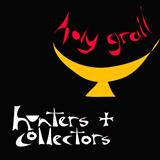 Download Hunters & Collectors Holy Grail sheet music and printable PDF music notes
