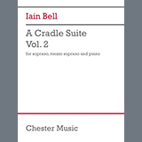 Download Iain Bell A Cradle Suite - Vol. 2 sheet music and printable PDF music notes