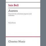 Download Iain Bell Aurora (Vocal score) sheet music and printable PDF music notes