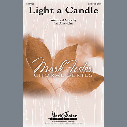 Ian Assersohn, Light A Candle, SATB