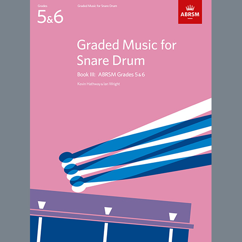 Ian Wright and Kevin Hathaway, Malvern March from Graded Music for Snare Drum, Book III, Percussion Solo