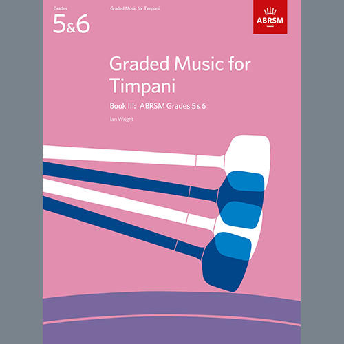 Ian Wright, Diversions from Graded Music for Timpani, Book III, Percussion Solo