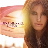 Download Idina Menzel I Stand sheet music and printable PDF music notes