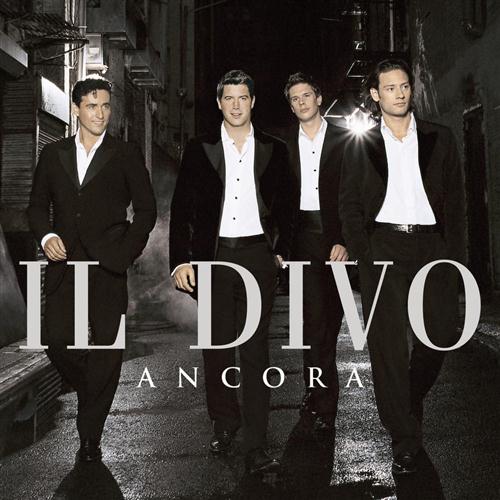 Il Divo, Por Ti Sere (You Raise Me Up), Piano, Vocal & Guitar (Right-Hand Melody)