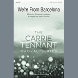 Download I'm from Barcelona We're From Barcelona (arr. Keith Sinclair) sheet music and printable PDF music notes