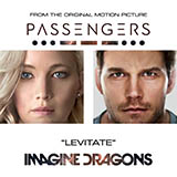 Download Imagine Dragons Levitate sheet music and printable PDF music notes