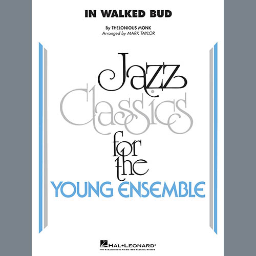 Thelonious Monk Thelonious Monk, In Walked Bud (arr. Mark Taylor) - Conductor Score (Full Score), Jazz Ensemble