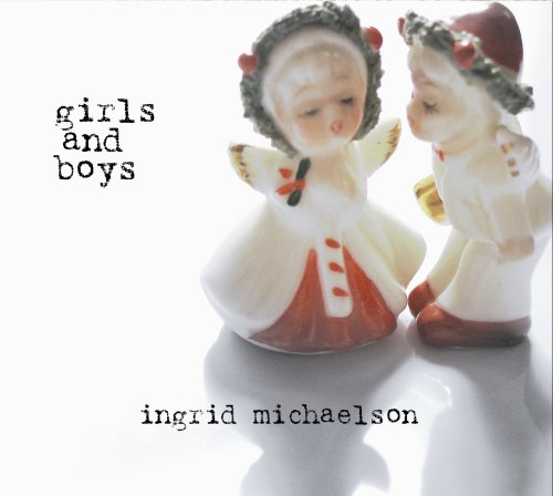 Ingrid Michaelson Ingrid Michaelson, The Way I Am, Lyrics & Chords