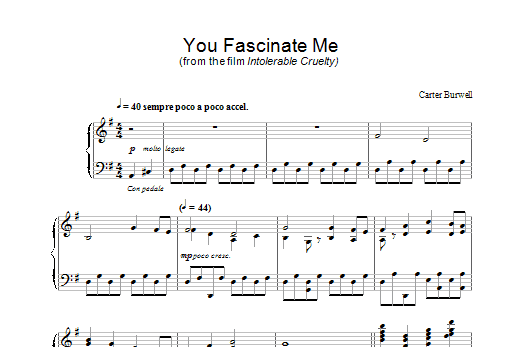 Carter Burwell You Fascinate Me (from Intolerable Cruelty) Sheet Music Notes & Chords for Piano - Download or Print PDF