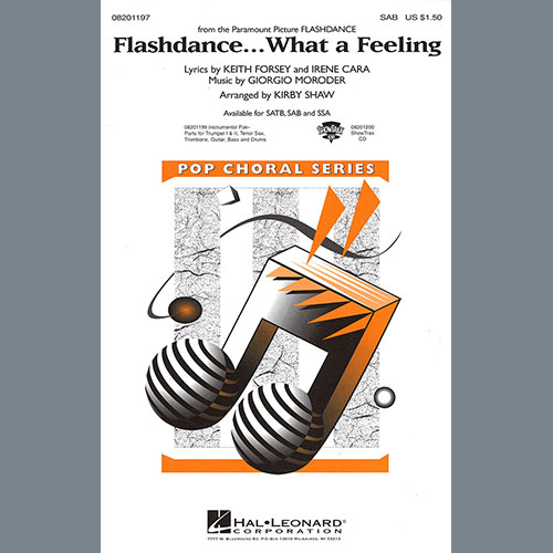 Irene Cara, Flashdance...What A Feeling (from Flashdance) (arr. Kirby Shaw), SSA Choir