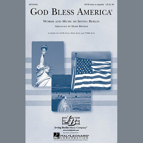 Irving Berlin, God Bless America (arr. Mark Brymer), TTBB Choir