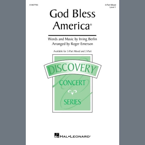 Irving Berlin, God Bless America (arr. Roger Emerson), 3-Part Mixed Choir