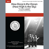 Download Irving Berlin How Deep Is The Ocean (How High Is the Sky) (arr. Rob Hopkins) sheet music and printable PDF music notes