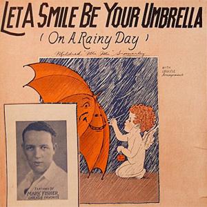 Irving Kahal, Let A Smile Be Your Umbrella, Piano, Vocal & Guitar (Right-Hand Melody)