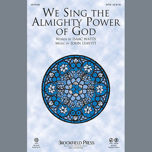 Isaac Watts, We Sing The Almighty Power Of God, SATB