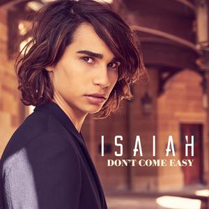Isaiah, Don't Come Easy, Piano, Vocal & Guitar (Right-Hand Melody)