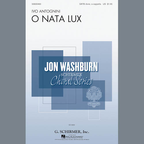 Ivo Antognini, O Nata Lux, SATB