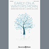 Download J. Jerome Williams Early On A Winter's Morn sheet music and printable PDF music notes