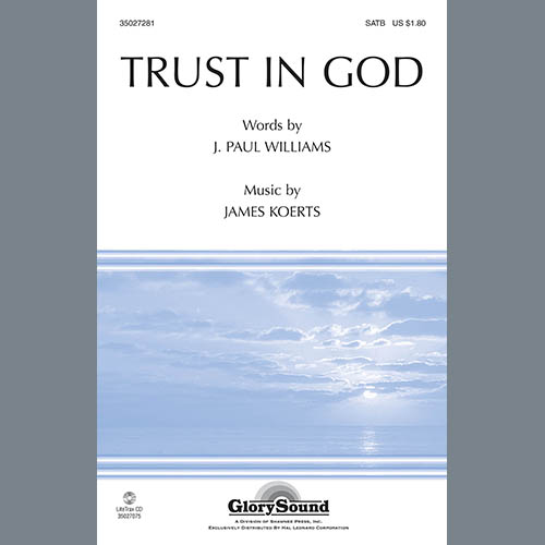 J. Paul Williams, Trust In God, SATB