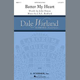 Download J.A.C Redford & John Donne Batter My Heart sheet music and printable PDF music notes