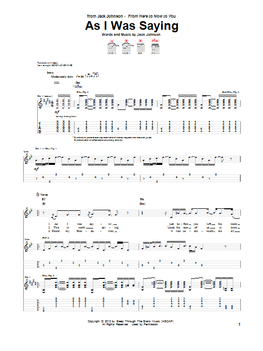 Jack Johnson As I Was Saying Sheet Music Notes & Chords for Guitar Tab - Download or Print PDF Jack Johnson As I Was Saying Sheet Music Notes & Chords for Guitar Tab - Download or Print PDF