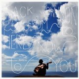 Download Jack Johnson Never Fade sheet music and printable PDF music notes