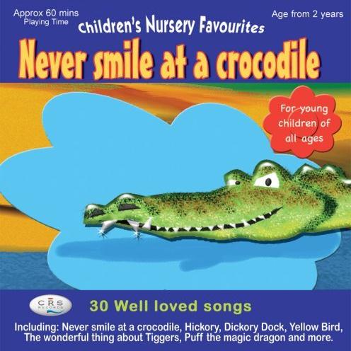 Jack Lawrence Jack Lawrence, Never Smile At A Crocodile, Piano & Vocal
