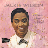 Download Jackie Wilson A Woman, A Lover, A Friend sheet music and printable PDF music notes