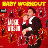 Download Jackie Wilson Baby Workout sheet music and printable PDF music notes