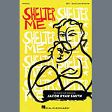 Download Jacob Ryan Smith Shelter Me sheet music and printable PDF music notes