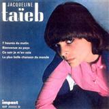 Download Jacqueline Taieb Qu'est-Ce Que J'peux Faire sheet music and printable PDF music notes