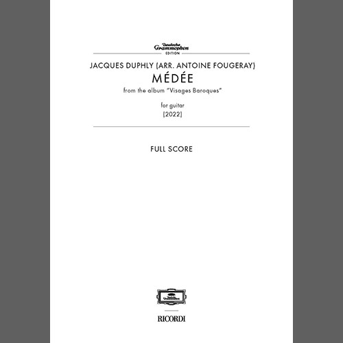Jacques Duphly, Médée (arr. Antoine Fourgeray), Solo Guitar