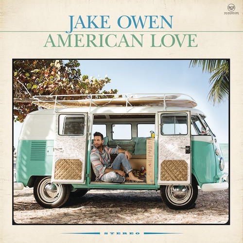 Jake Owen, American Country Love Song, Piano, Vocal & Guitar (Right-Hand Melody)