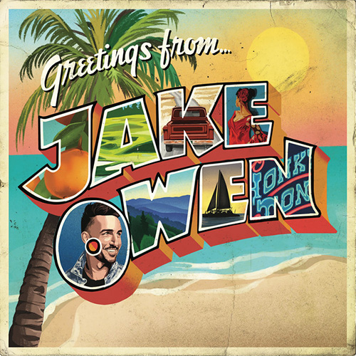 Jake Owen, Made For You, Piano, Vocal & Guitar (Right-Hand Melody)
