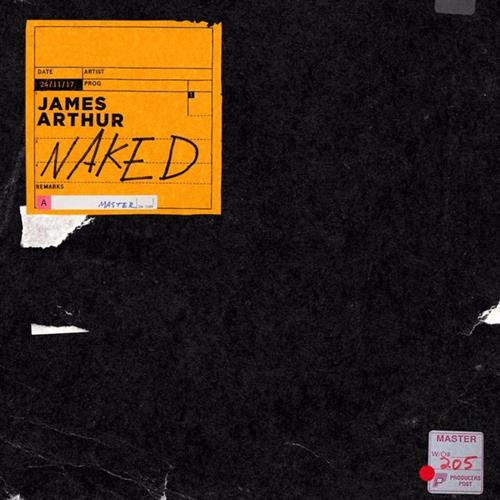 James Arthur, Naked, Piano, Vocal & Guitar (Right-Hand Melody)