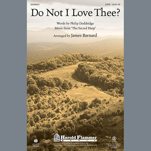 James Barnard, Do Not I Love Thee?, SATB