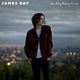 Download James Bay Bad sheet music and printable PDF music notes