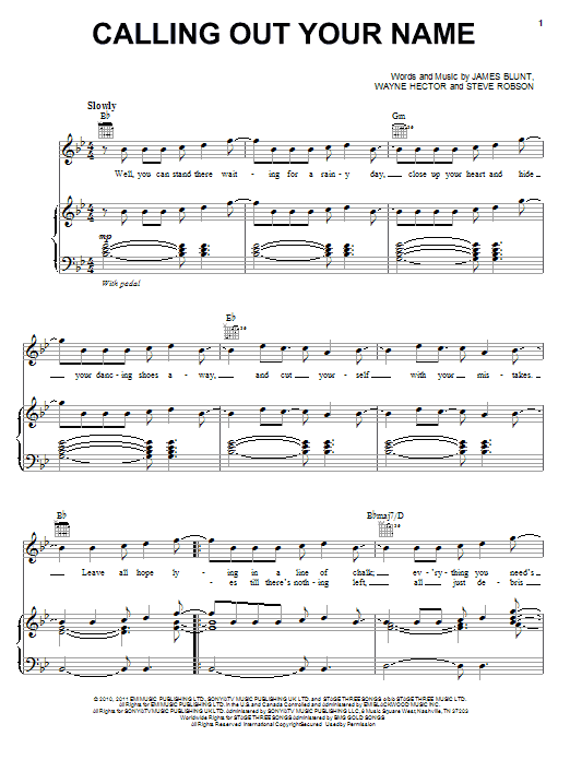 James Blunt Calling Out Your Name Sheet Music Notes & Chords for Piano, Vocal & Guitar (Right-Hand Melody) - Download or Print PDF