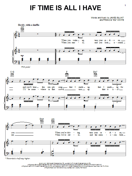 James Blunt If Time Is All I Have Sheet Music Notes & Chords for Piano, Vocal & Guitar (Right-Hand Melody) - Download or Print PDF